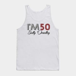 I'm 50 Tank Top